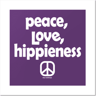 Peace, Love, Hippieness Posters and Art